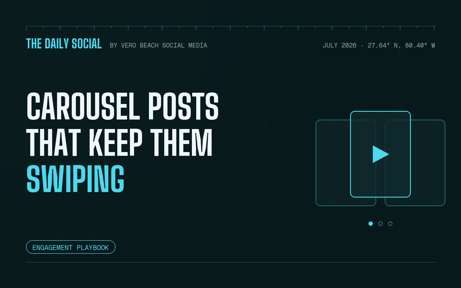 The Daily Social cover: carousel posts that keep them swiping, with stacked carousel cards