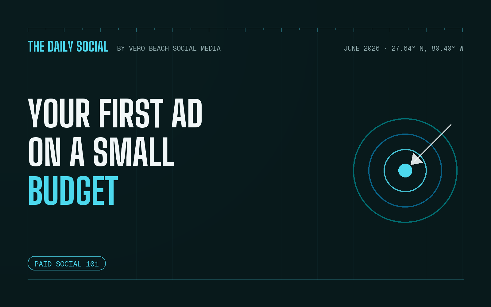 The Daily Social cover: your first ad on a small budget, with a target and arrow