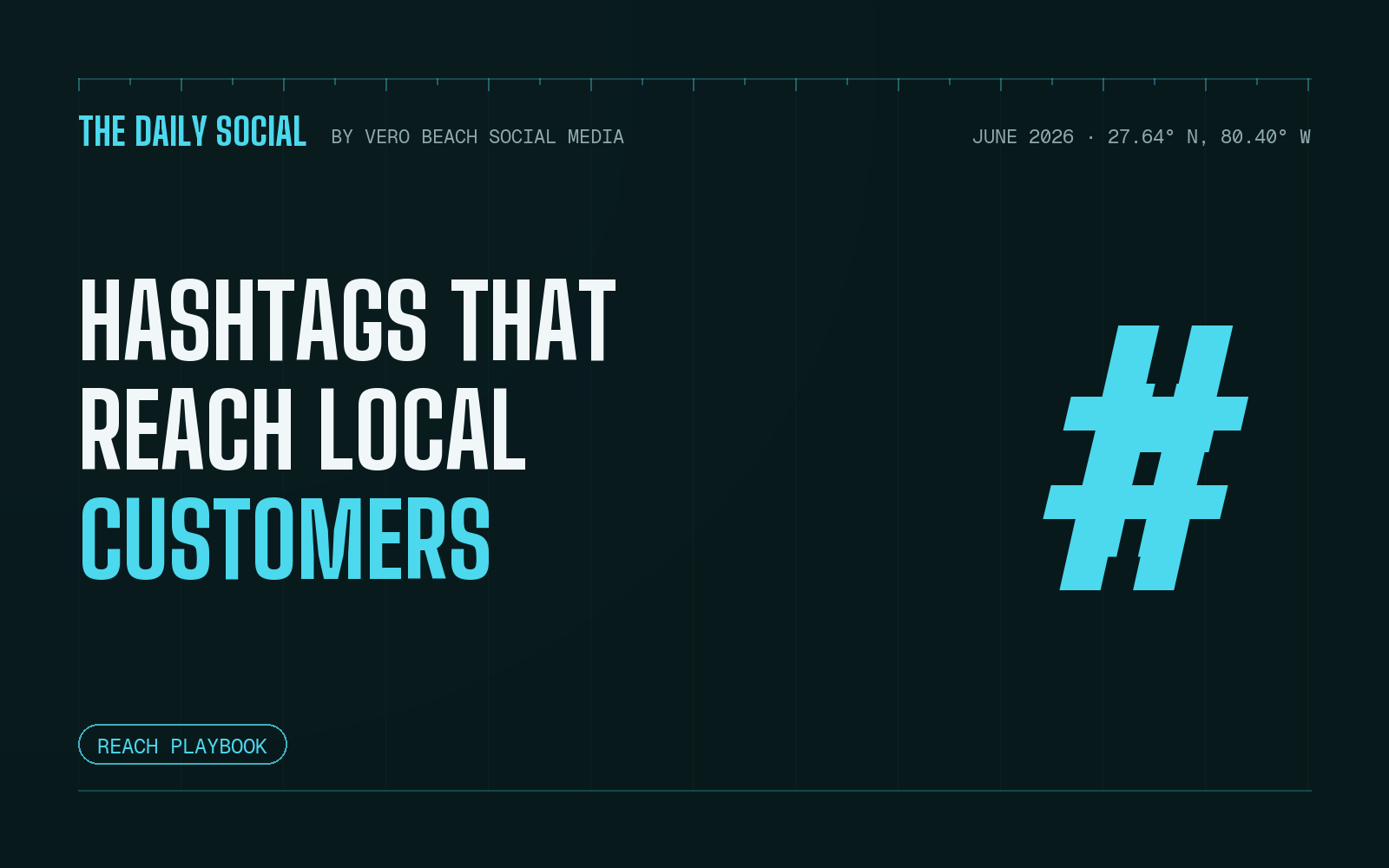 The Daily Social cover: hashtags that reach local customers, with a large hashtag symbol