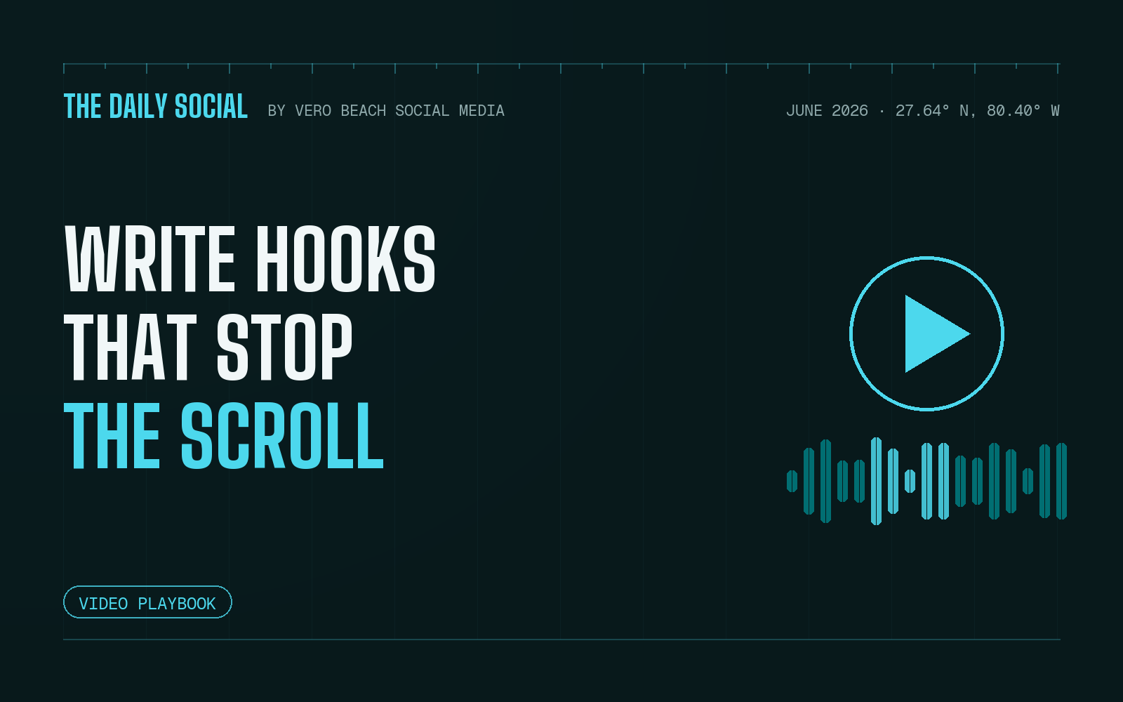 The Daily Social cover: writing hooks that stop the scroll, with a play button and audio waveform