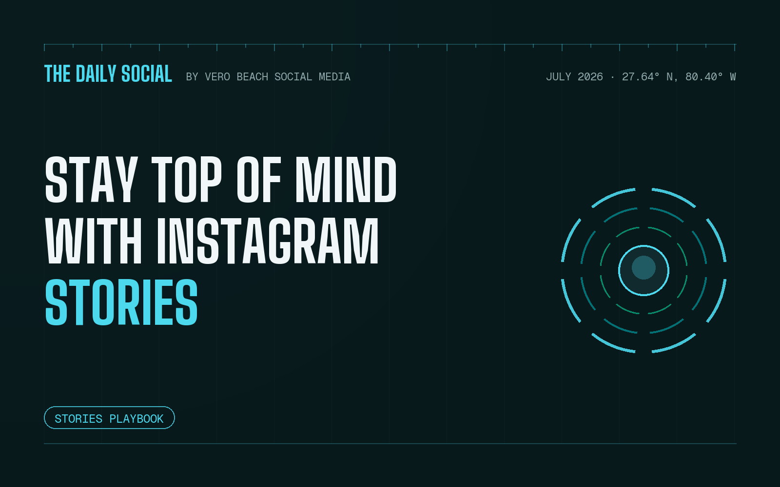 The Daily Social cover: staying top of mind with Instagram Stories, with a story ring