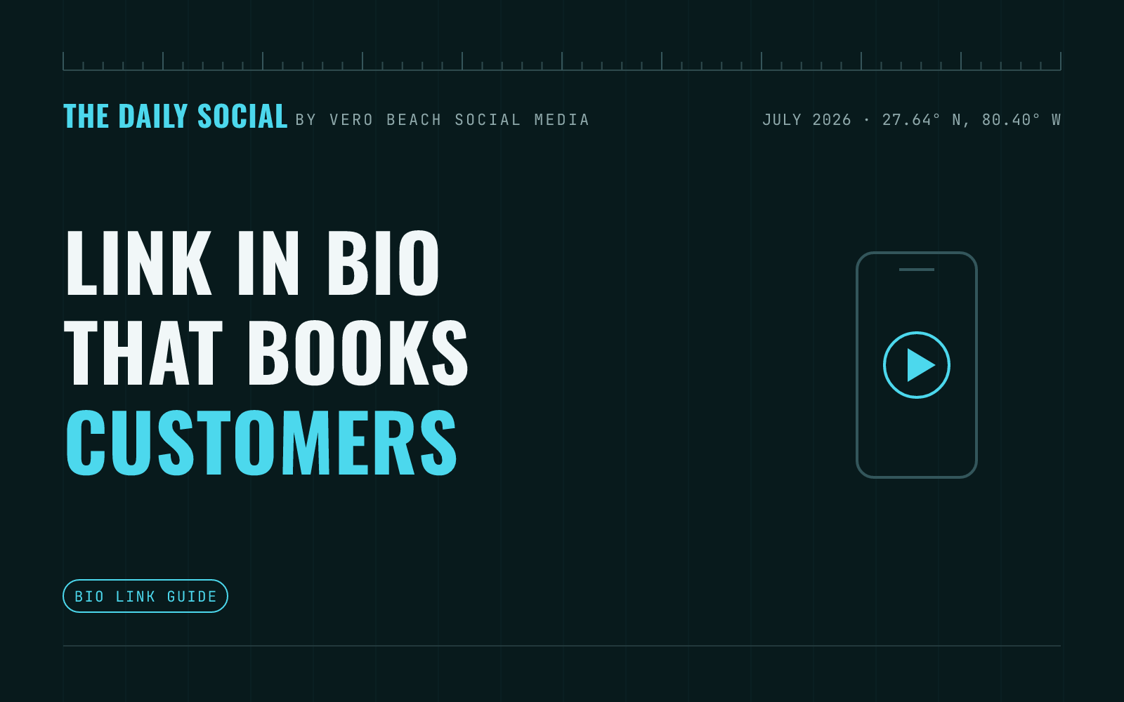 The Daily Social branded cover: how to set up a link in bio that turns followers into bookings, by Vero Beach Social Media