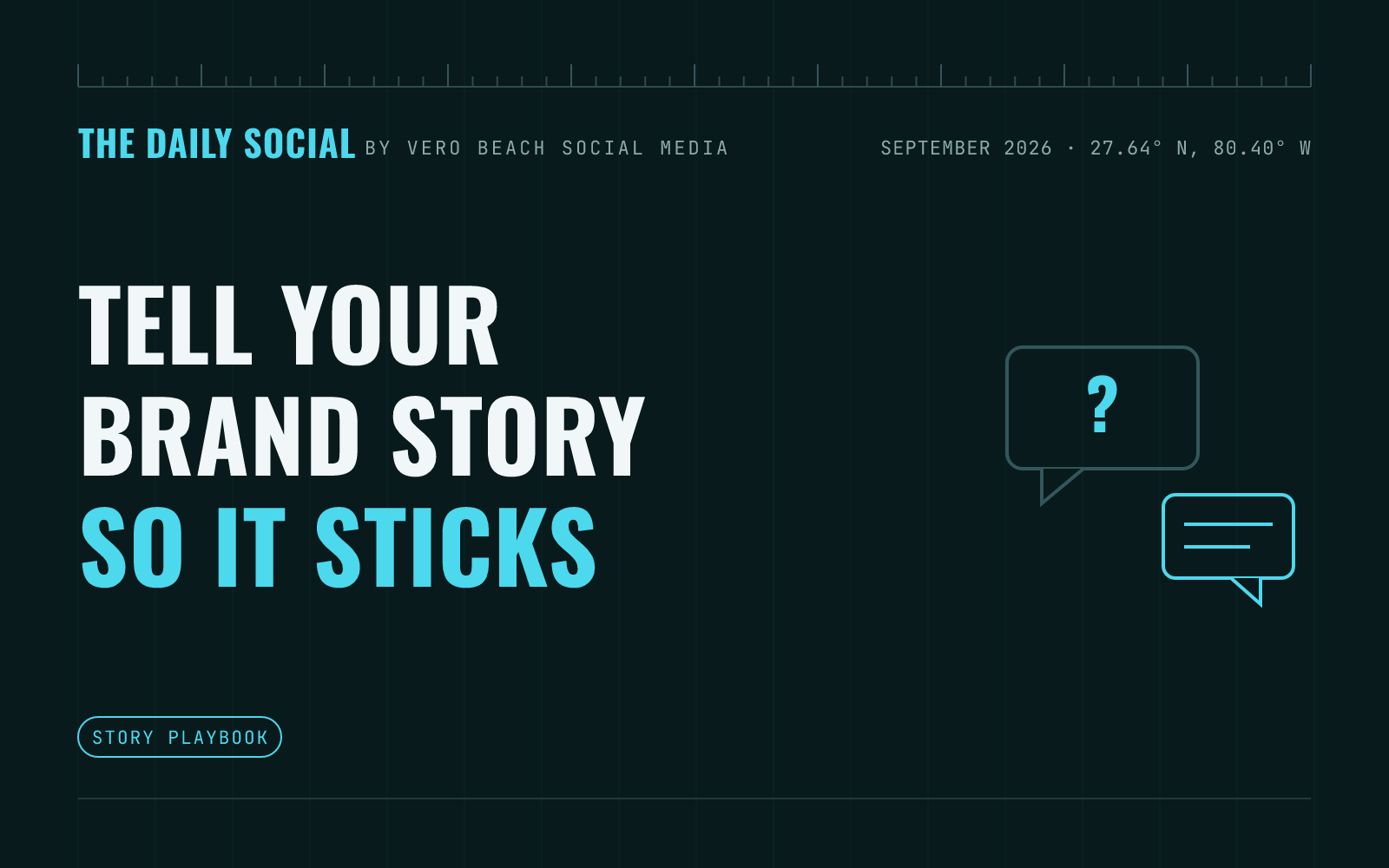 The Daily Social branded cover: how to tell your brand story on social media, by Vero Beach Social Media